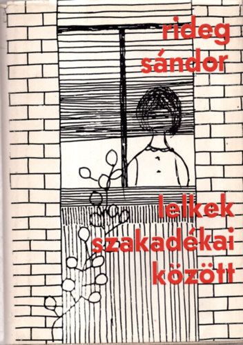 Lelkek szakadkai kztt