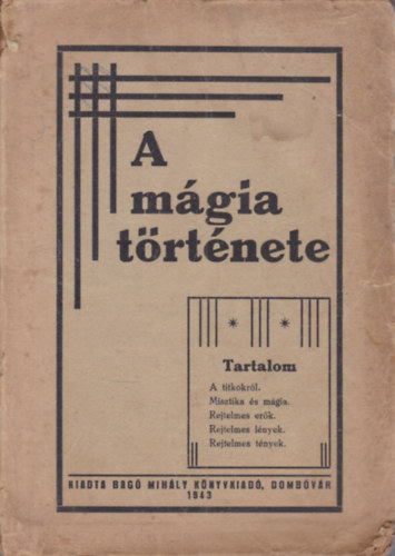 A m�gia t�rt�nete (I. kiad�s)