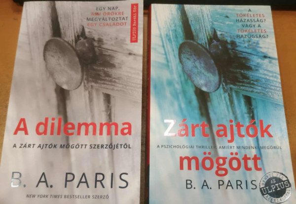 2 db B. A. Paris: A dilemma + Z�rt ajt�k m�g�tt