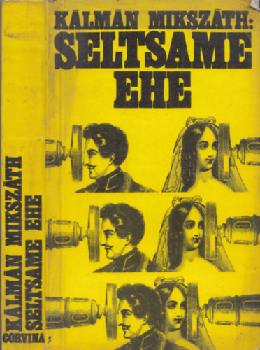 K�lm�n Miksz�th - Seltsame Ehe