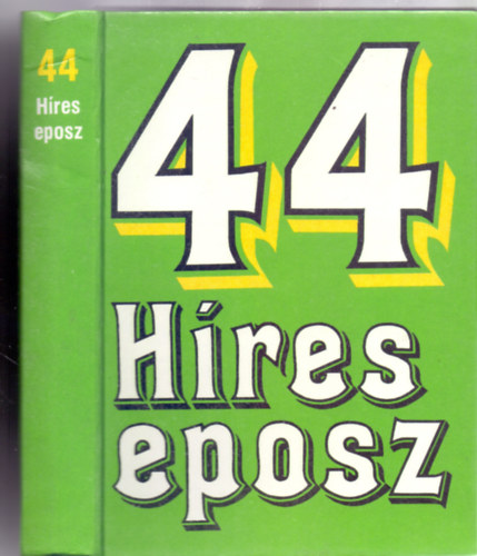 44 hres eposz, verses regny, elbeszl kltemny (Junior)