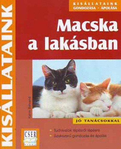 Macska a laksban - Kisllataink gondozsa, polsa - sorozat