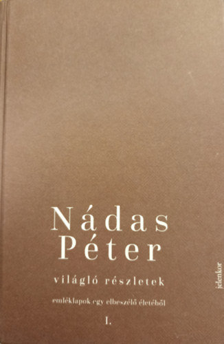 Ndas Pter - Vilgl rszletek I.