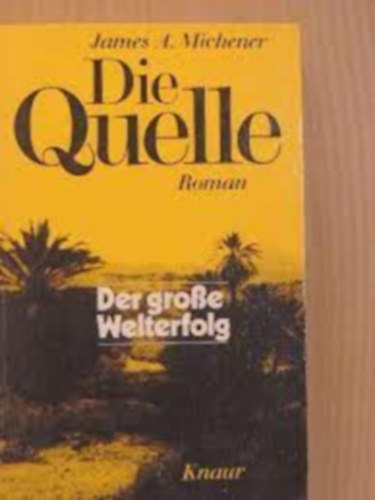 Die Quelle I-II.