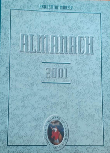 A Magyar Tudomnyos Akadmia almanachja 2001