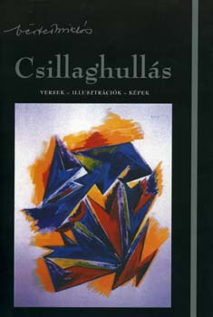 Csillaghulls - Versek - Illusztrcik - Kpek