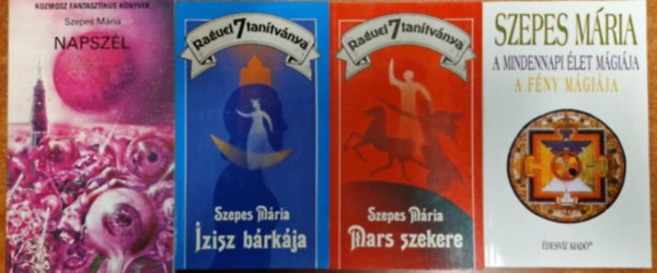 4db k�nyv Szepes M�ri�t�l: A mindennapi �let m�gi�ja, Mars szekere,�zisz b�rk�ja,Napsz�l