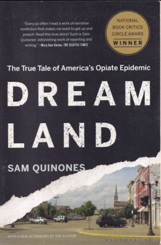 Dreamland - The True Tale of America's Opiate Epidemic