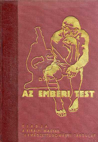Az emberi test szerkezete, m�k�d�se, eg�szs�ge �s betegs�gei