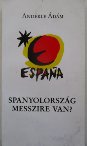 Spanyolorszg messzire van?