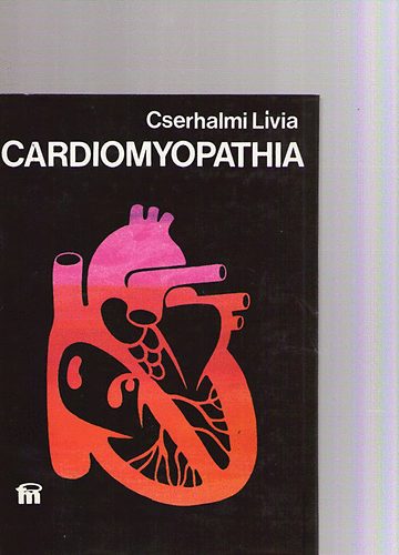 Cserhalmi Lvia - Cardiomyopathia
