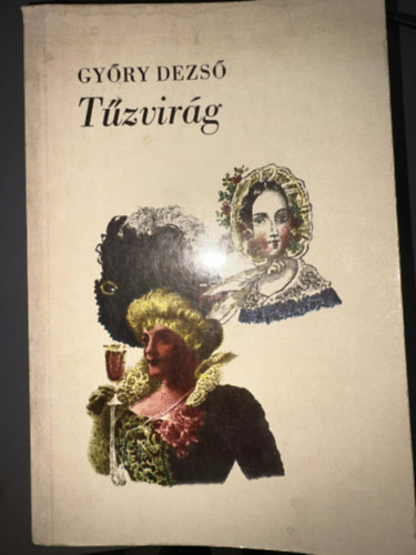 T�zvir�g - Harmadik kiad�s (Egyedi term�kfot�)