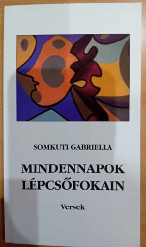 Somkuti Gabriella - Nindennapok lpcsfokain Versek