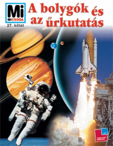 A bolygk s az rkutats