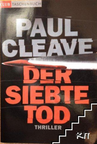 Paul Cleave - Der siebte Tod