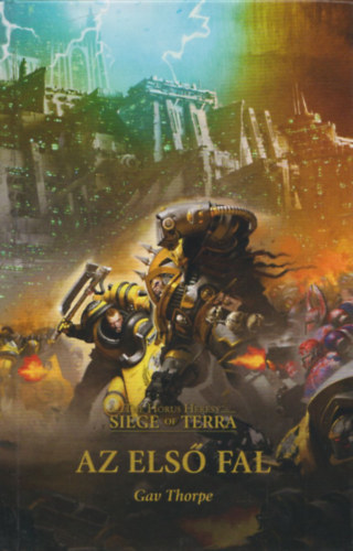 Az els fal (The Horus Heresy - Sige of Terra)