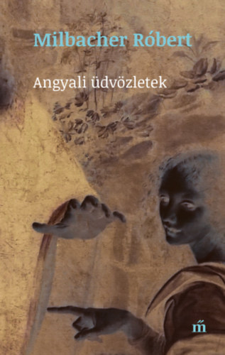 Angyali �dv�zletek