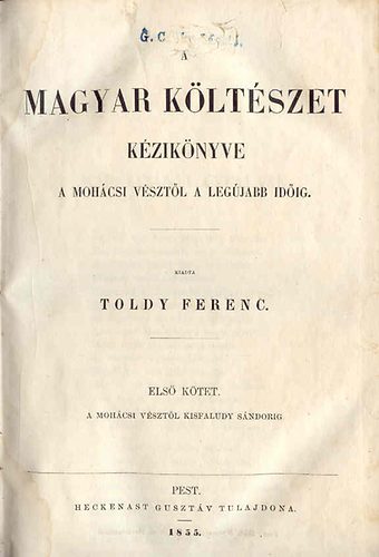 Toldy Ferenc - A magyar kltszet kziknyve I.