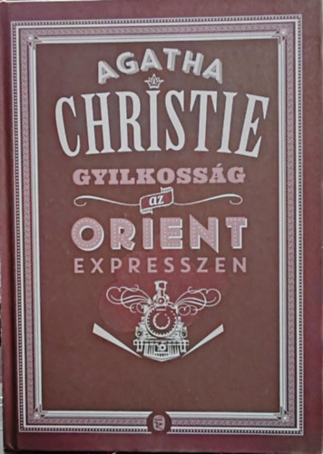 Gyilkossg az Orient Expresszen