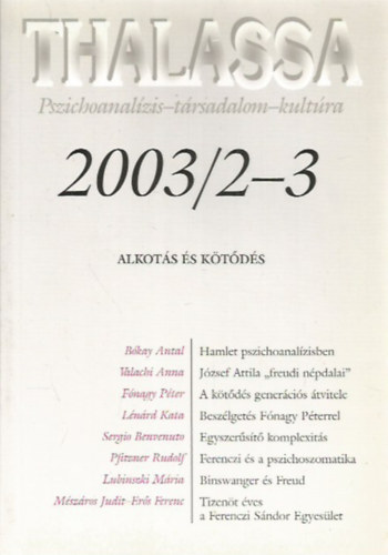 Thalassa 2003/2-3. (Pszichoanalzis-trsadalom-kultra)