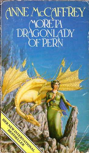 Anne McCaffrey - Moreta: Dragonlady of Pern