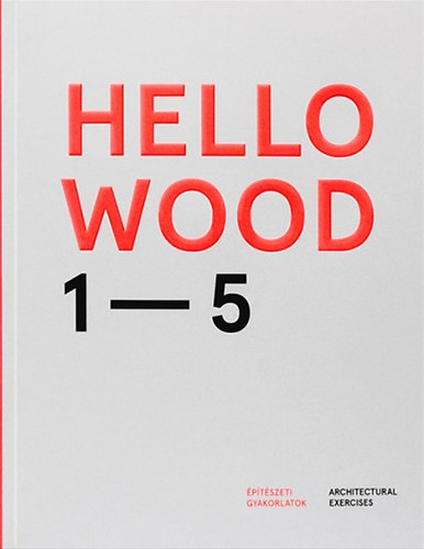 Hello Wood 1-5