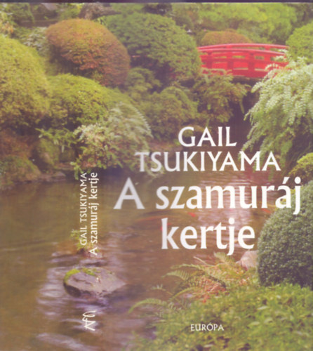A szamurj kertje (The Samurai's Garden)