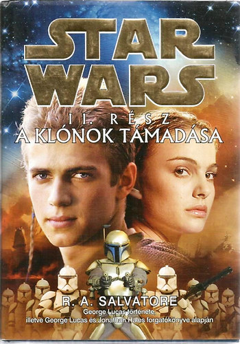 Star Wars 2. rsz: A klnok tmadsa