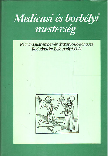 Medicusi s borblyi mestersg