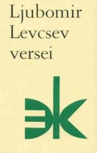 Ljubomir Levcsev versei