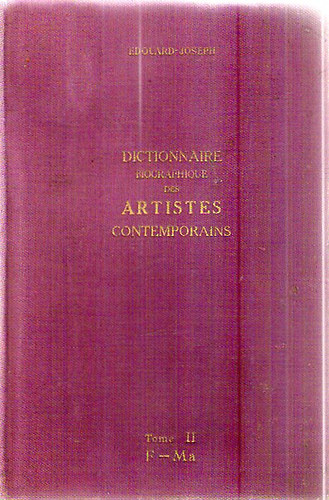 Edouard-Joseph - Dictionnaires Artistes Contemporains 1910-1930 (F-Ma)