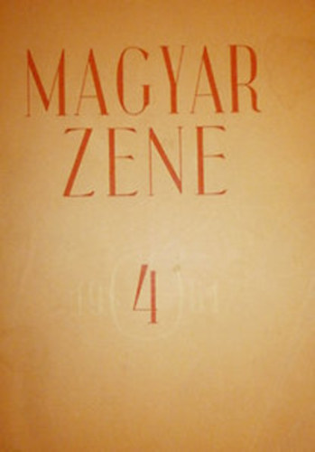 Magyar Zene 1978 Zenetudom�nyi Foly�irat XIX.�vf.4.sz�m