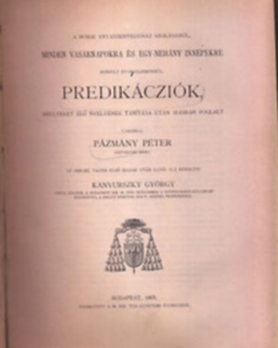 Minden vas�rnapokra predik�czi�k (P�zm�ny P�ter �sszes munk�i VI-VII.)