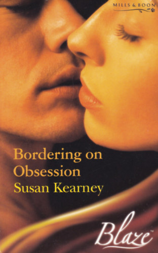 Susan Kearney - Bordering on Obsession