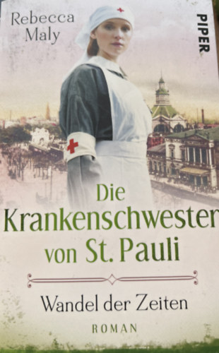 Die Krankenschwester von St. Pauli - Wandel der Zeiten