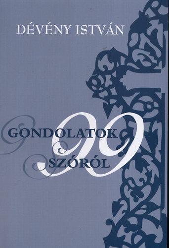 Gondolatok 99 sz�r�l