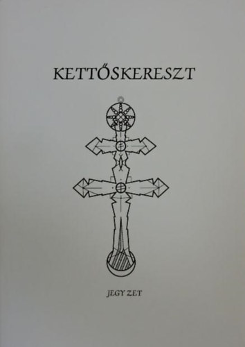 Kett�skereszt (Jegyzet)
