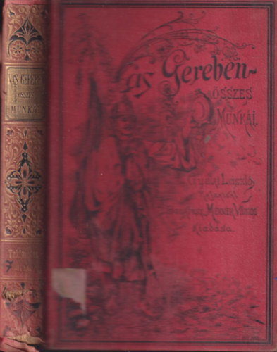 Tekintetes urak (Vas Gereben munk�inak egy�ttes k�pes kiad�sa VII.)