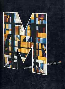 Muralia Hungarica - mai magyar pletdszt mvszet
