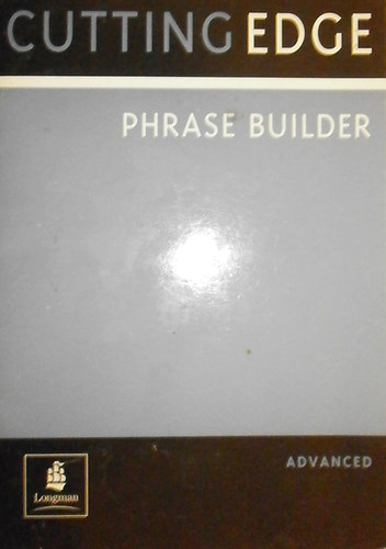 Cutting Edge Advanced Phrase builder