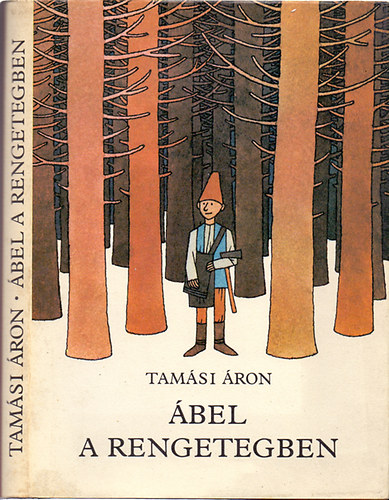 �bel a rengetegben