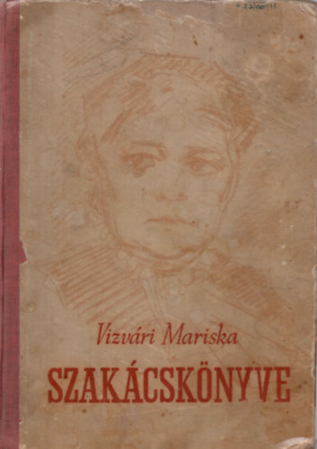 Vizv�ri Mariska szak�csk�nyve