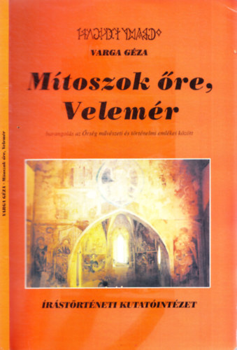 Mtoszok re, Velemr