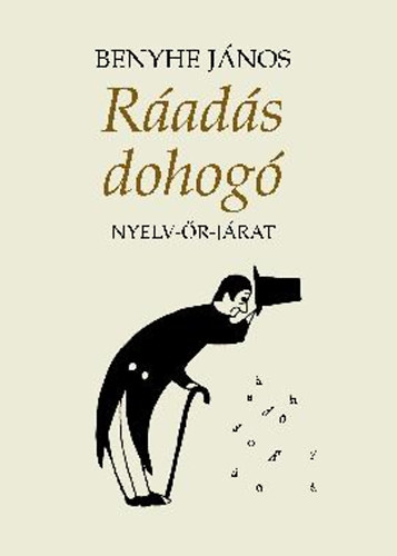 Rads dohog - Nyelv-r-jrat