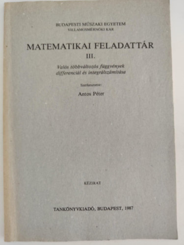 Matematikai feladattr III. - Vals tbbvltozs fggvnyek differencil s integrlszmtsa