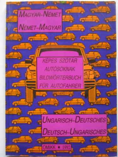 Hetnyi- Kladiva  (szerk.) - Magyar-nmet, nmet-magyar kpes sztr autsoknak