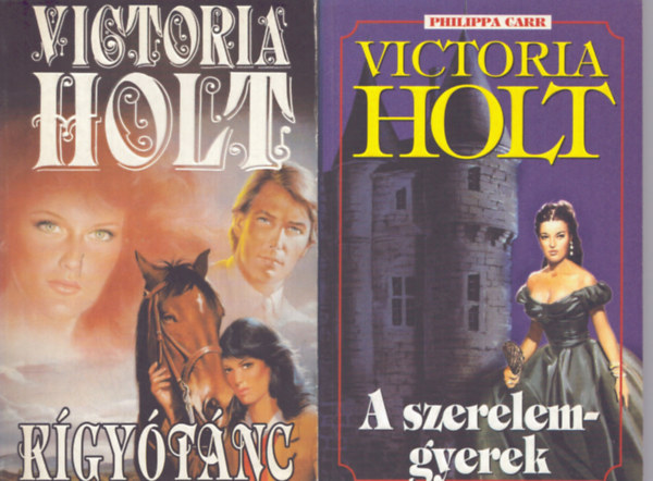 2 db Victoria Holt ktet: A szerleem-gyerek + Kgytnc
