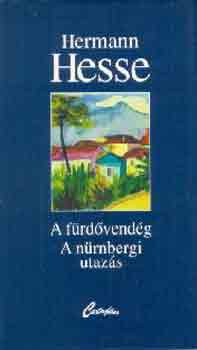Hermann Hesse - A frdvendg-A nrnbergi utazs