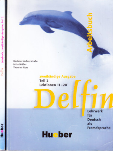 Delfin -  Arbeitsbuch  - Zweibandige Ausgabe -  Teil 2 Lektionen 11-20 - Lehrwerk fr Deutsch als Fremdsprache.