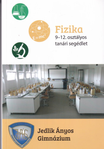 Fizika 9-12. osztlyos tanri segdlet